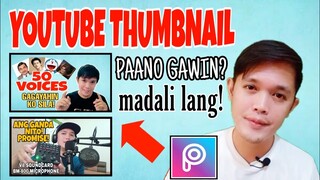 How To Make Youtube Thumbnail / Paano Gumawa ng Youtube Thumbnail / Tutorial / Mobile Phone lang