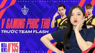 V GAMING ĐÁNH BẠI TEAM FLASH, AIC 2021 SẮP TRỞ LẠI | MEGA NEWS #135