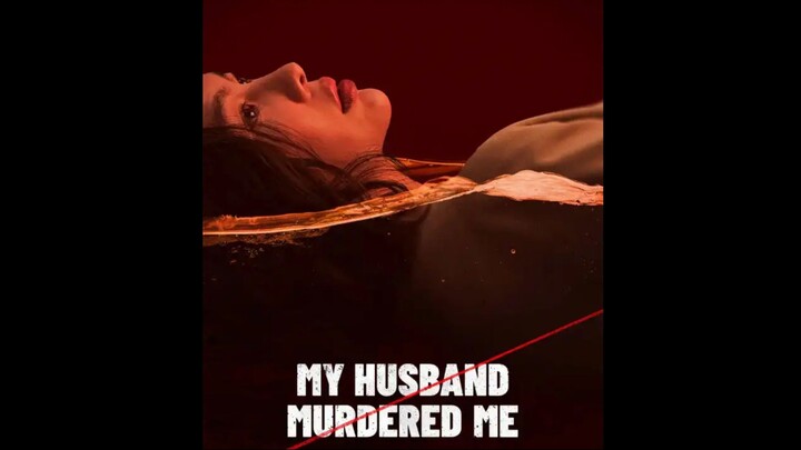 My Husband Murdered Me