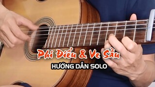 Hướng dẫn: PHI ĐIỂU VÀ VE SẦU | Nhậm Nhiên | 飞鸟和蝉 - 任然 | Guitar Solo Level 1