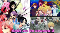 Oshi No Ko Season 2 Trailer「AMV」- Siap Tampil di Panggung Teater