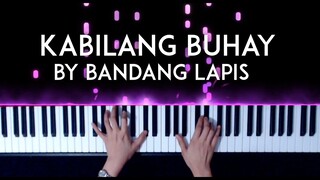 Kabilang Buhay by Bandang Lapis Piano Cover with sheet music