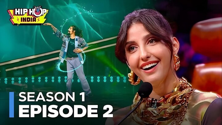 Hip Hop India Season 1 Episode 2