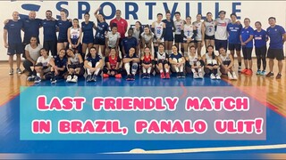 Wagi pa din ang Team Pinas sa last day ng Friendly Match nila sa Brazil! Men’s team handa na din!