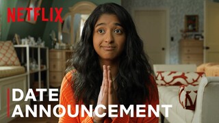 Never Have I Ever | Official Date Announce | Netflix