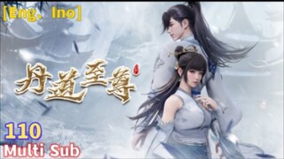 Multi Sub【丹道至尊】| Alchemy Supreme | Episode 110