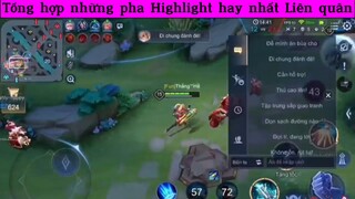 Tổng hợp những pha Highlight hay nhất Liên quân p6