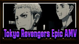 Tokyo Revengers Epic AMV