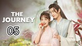 🇨🇳 The Journey (2023) Episode 5 (Eng Sub)