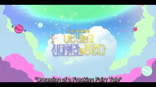 Naneun Daenohgo Sinderellareul Kkumkkunda Ep. 1