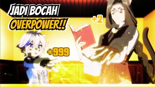 DIKIRA BOCAH LEMAH MASUK ISEKAI JADI BOCAH OVERPOWER | ALUR CERITA ANIME ISEKAI OVERPOWER (PART 4)