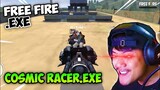 COSMIC RACER.EXE - FREE FIRE.EXE (ff exe)