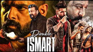 Double Ismart (2024) New Released South Indian Hindi Action Movie Ram Pothineni, Sanjay Dutt, Kavya