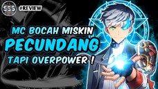 Bocah Miskin si Pecundang yg Memiliki Kekuatan Overpower !