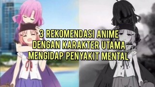 3 Rekomendasi Anime Dengan Karakter Utama Mengidap Penyakit Mental