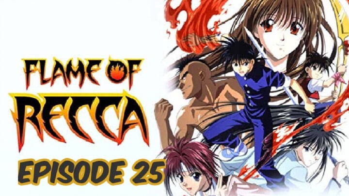 Flame of Recca Episode 25: Shock! Lightning Fast Conclusion!