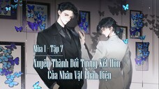 [Vietsub] Tập 7 - Xuyên Thành Đối Tượng Kết Hôn Của Nhân Vật Phản Diện | KTT Hài - Mùa 1