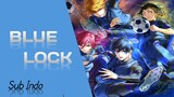 Eps 4|Blue Lock Sub Indo
