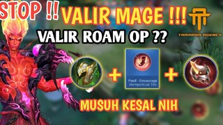 [TA] SAATNYA VALIR ROAM BERAKSI - GAMEPLAY VALIR