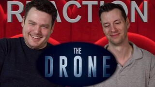 The Drone - Trailer Reaction