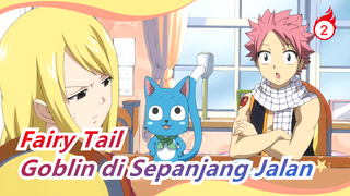 Fairy Tail | Goblin di Sepanjang Jalan_2