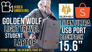 Golden Wolf Titan Ultra Light Travel Student Laptop Backpack (15.6") | Shopee | Unboxing video