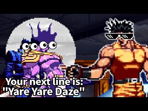 Your next line is "Yare Yare Daze"