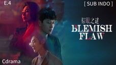 𝔹𝕝𝕖𝕞𝕚𝕤𝕙 𝔽𝕝𝕒𝕨 𝔼𝕡 4