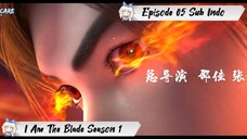 [ EPISODE 05 ] I Am The Blade - 1080p Super Duper HD Sub Indo