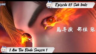 [ EPISODE 05 ] I Am The Blade - 1080p Super Duper HD Sub Indo