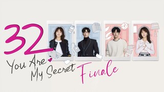 🇨🇳EP32 FINALE [AI SUB] You Are My Secret (2024)