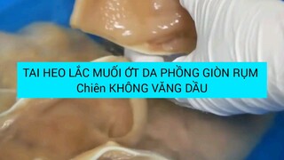 cách làm tai heo phồng giòn