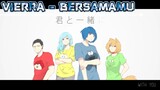 [ One Take ] VIERRA - BERSAMAMU ( Versi Jepang ) | ft. doushi x friday | #JPOPENT
