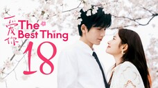 🇨🇳EP18 | TBT: Love You (2025) [EngSub]