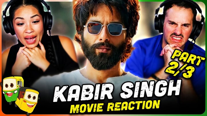 KABIR SINGH Movie Reaction Part (2/3)! | Shahid Kapoor | Kiara Advani | Sandeep Reddy Vanga