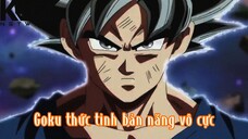 Goku thức tỉnh bản năng vô cực khiến các vị thần hoang mang