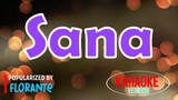 Sana - Florante | Karaoke Version 🎼