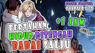 1️⃣-4️⃣ BERTAHAN HIDUP DI TENGAH BADAI SALJU ❗ ALUR CERITA MANHUA FROZEN FRONTIER