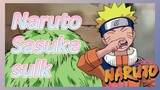 Naruto Sasuke sulk
