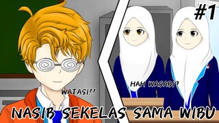 #1 LARI DIKEJAR WIBU | NASIB SEKELAS SAMA WIBU