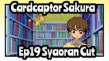 [Cardcaptor Sakura] Ep19 Syaoran Cut_D