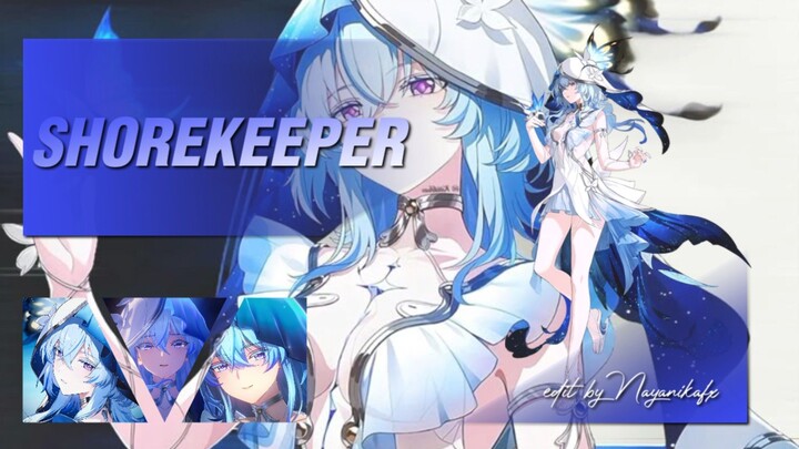 amv shorekeeper - wuthering waves edit