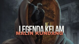 LEGENDA KELAM MALIN KUNDANG (2025)