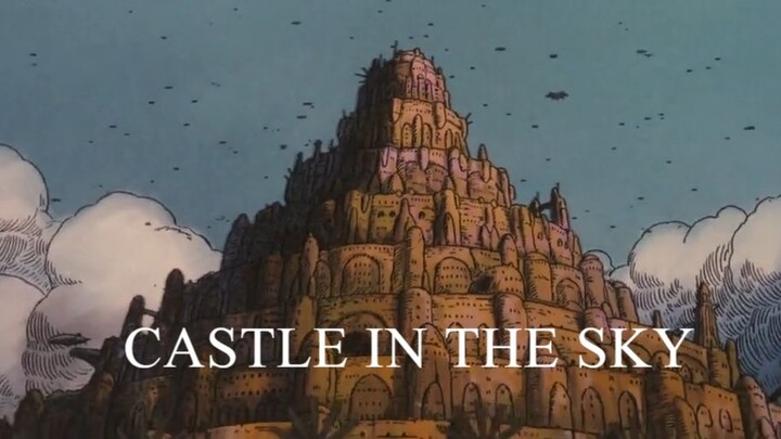 CASTLE IN THE SKY (1986) SUBTITLE INDONESIA {GHIBLI FILM}