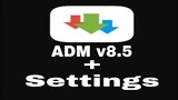 ADM - v8.5 Pro + Settings