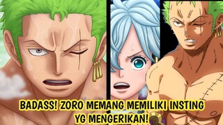 BADASS! INSTING ZORO SANGAT MENGERIKAN! DIA PALING TAU BAHAYA YG AKAN DIHADAPI KRU SHP! - ONE PIECE