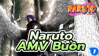 [Naruto AMV / Rơi lệ] Những khoảnh khắc buồn nhất của Naruto_1