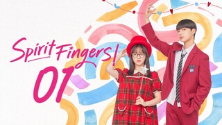 🇰🇷EP. 1. SPIRIT FINGERS (2025) | ENG SUB | Comedy/Romance/Youth