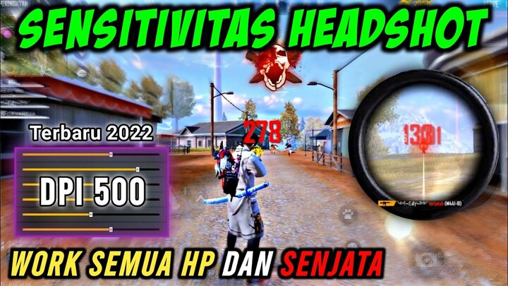 New Update‼️Sensitivitas Headshot Dpi 500 🎯 Work Semua Hp Dan Senjata Free Fire ✔️