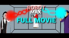 TERZOM 2 - ROBOT MAX SEASON 4 [FULL MOVIE]